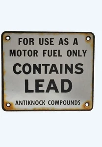 Vintage Porzellan Motor Kraftstoff Warnschild enthält Blei Antikklopf Verbindungen 6x7 - Bild 1 von 2