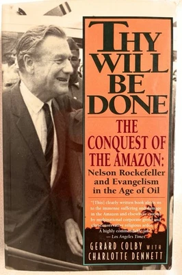Thy Will Be Done : The Conquest of the Amazon (1995 tpb A) Colby Foto 1 de 2