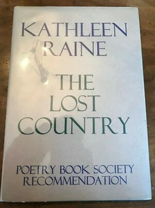 Kathleen Raine The Lost Country First Edition Hardback Fine DJ - Photo 1/1