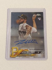 Trevor Williams Autographed Rookie Card - 2018 Topps Chrome Auto #RA-TWI NMT-MT