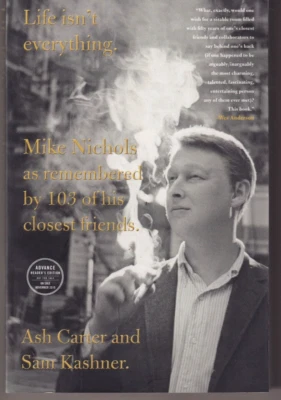 LIFE ISN'T EVERYTHING Mike Nichols, As Remembered (2019 UNCORRECTED PROOF TPB)Z1 - Image 1 of 2