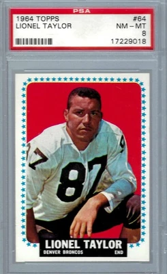 1964 Topps FB #064 PSA 8 Lionel Taylor Brocos 64 Nice! - Image 1 of 2