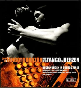 Christian Sauter / Con el Tango en el Corazon mit dem Tango im Herzen 1st - Picture 1 of 1