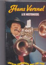 Hans Versnel&De Meestermixers-Lekker Swingen Met Die Hap music Cassette