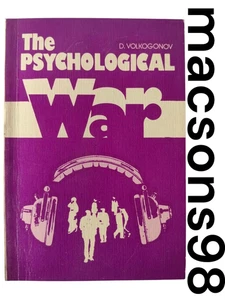 The Psychological War by D. Volkogonov Progress Publishers Moscow 1986 - Picture 1 of 24