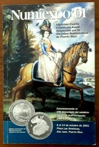 Revista NUMIEXPO 2001 libro SOCIEDAD NUMISMATICA PUERTO RICO ficha gettone medaglia - Foto 1 di 4