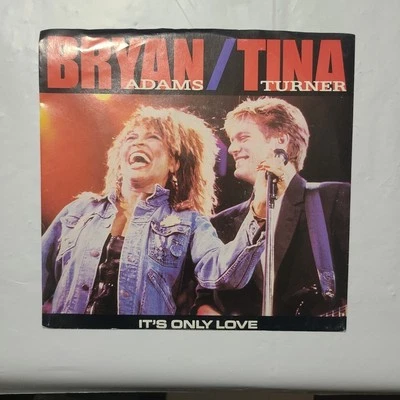 Bryan Adams & Tina Turner ~ It's Only Love/ The Only Love ~ A&M PS 45 RPM Record - Image 1 of 4