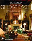 Designer Showcase : Interior Design at Its Best, Hardcover by Cardona, Meliss...