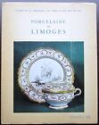 Cahiers de la céramique Supplement N°35 Porcelaine de Limoges