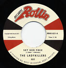 Ladykillers - Set Her Free - Avalanche 7inch, 45rpm - Singles Revival Rock'n'...