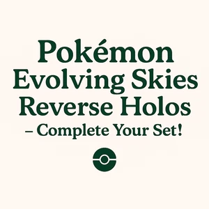 Pokemon SWSH07: Evolving Skies - Reverse Holos - Complete Your Set! - Picture 1 of 40