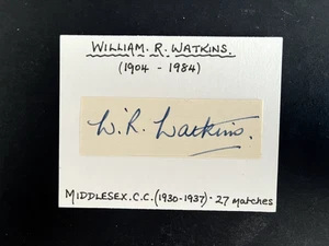 WILLIAM RICHARD WATKINS - MIDDLESEX & M..C.C. CRICKETER - SIGNED CARD - Picture 1 of 1