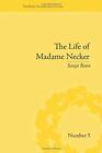 The Life Of Madame Necker The Body Gender And Culture By Boon Pb