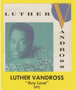 RARE MUSIC PROMO STORE AD 5 1/2" X 4 1/2" - LUTHER VANDROSS - ANY LOVE - Picture 1 of 2