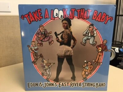 Eden & John's East River String Band - Take a Look At That Baby LP-Dented Corner - Image 1 of 2