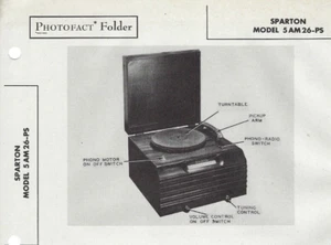 1946 Sparton 5AM26-PS Phonograph Record Player Radio Photofact Manual Spec Sheet - Picture 1 of 2