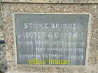 Photo 6x4 Stoke bridge plaque Ipswich Plaque to the construction of Stoke c2007