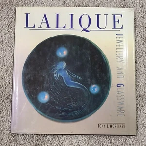 Lalique: Jewellery and Glassware. Tony L. Mortimer by Mortimer, Tony L Book The - Foto 1 di 2