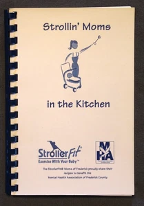 Strollin' Moms in the Kitchen Cook Book - Picture 1 of 6