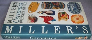 MILLERS CERAMICS BUYERS GUIDE 2001 LARGE HB IN DW Pottery Porcelain Antiques - Picture 1 of 1