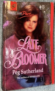 Late Bloomer by Peg Sutherland (PB,1993)  - Foto 1 di 9