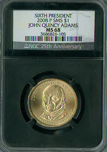 2008 P JOHN QUINCY ADAMS PRES. DOLLAR NGC MS68 SMS RETRO HOLDER SPOTLESS - Picture 1 of 4