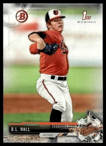 2017 Bowman Draft D.L. Hall Baltimore Orioles #BD-82 - Picture 1 of 2