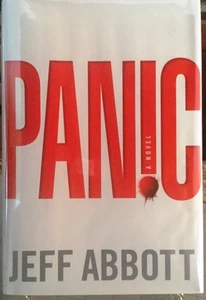 Panic by Jeff Abbott (2005, HCDJ) SIGNED - Picture 1 of 1