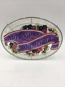 New AMIA Window Art “My Mother My Friend” Hand Painted Glass Suncatcher - Picture 1 of 8