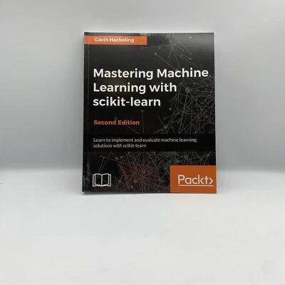 Mastering Machine Learning With Scikit Learn by Gavin Hackeling 2nd Edition PB Foto 1 de 4