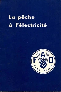 La pêche à l'electricité - étude de la FAO sur la pêche N°7 | Très bon état - Bild 1 von 1