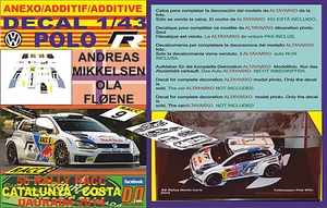 ANEXO DECAL 1/43 VOLKSWAGEN POLO R WRC A.MIKKELSEN R R.CATALUNYA 2014 7th (12) - Picture 1 of 1