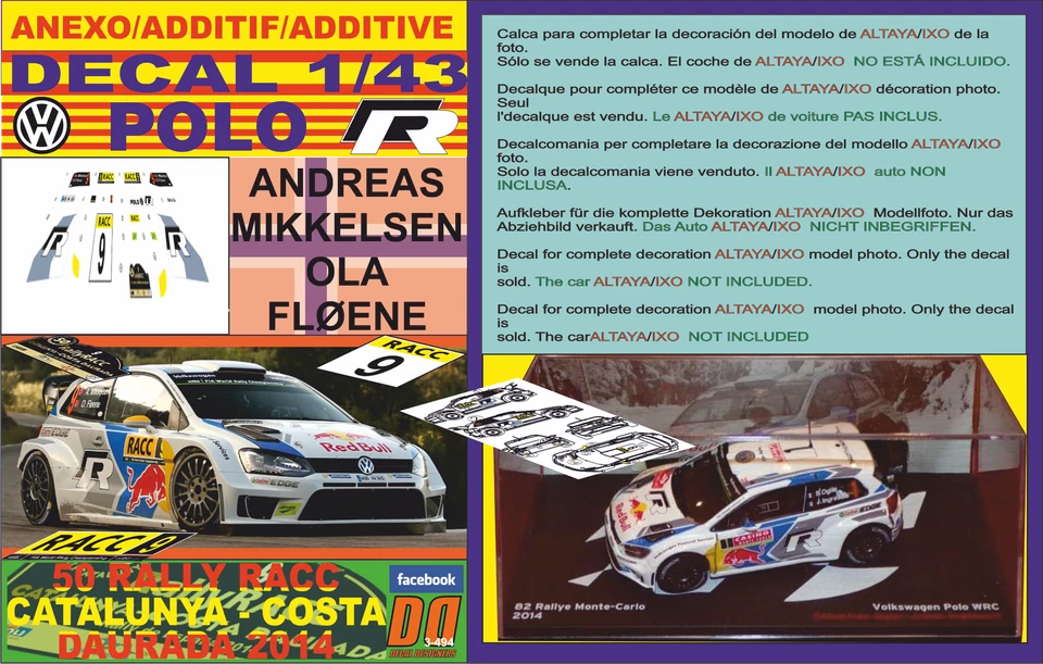 CALCOMANÍA ANEXO 1/43 VOLKSWAGEN POLO R WRC A.MIKKELSEN R.CATALUNYA 2014 7º (12) Foto 1 de 1
