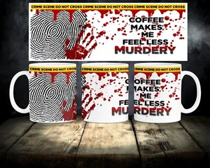 Coffee Makes Me Feel Less Murdery.Ver#2-One pc 11oz Ceramic Coffee Mug - Picture 1 of 4