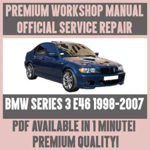 WORKSHOP MANUAL SERVICE & REPAIR GUIDE for BMW 3 SERIES E46 1998-2007 - Picture 1 of 1