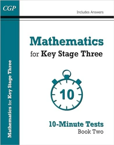 Mathematics for KS3: 10-Minute Tests - Book 2 (including Answers... by CGP Books - Image 1 of 2
