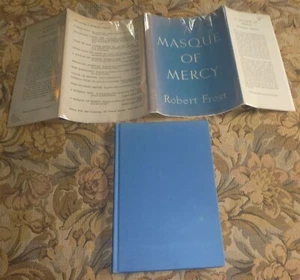 Masque of Mercy, Robert Frost - Hardcover & DJ, 1. Auflage (1947) - Bild 1 von 3
