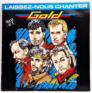 12 Zoll Gold - Laissez-Nous Chanter 1986 neuwertig/sehr guter Zustand _ WEA Frankreich Europop Maxi Single
