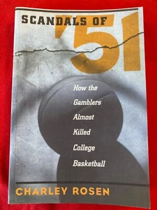 Skandale von '51: Wie die Spieler fast töteten College Basketball KOSTENLOSER VERSAND - Bild 1 von 3