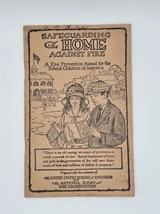 1930s School Handout "Safeguarding the Home Against Fire" Bd Fire Underwriters - Picture 1 of 7