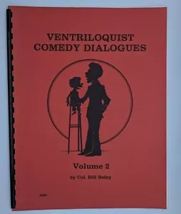Ventriloquist Comedy Dialogues, Volume 2 by Bill Boley (1987, Maher Studios) - Picture 1 of 3