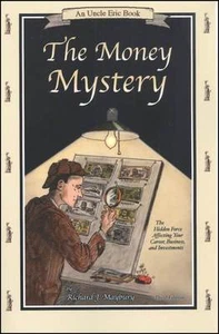 Bluestocking Press - The Money Mystery by Richard J. Maybury Newest Edition - Imagen 1 de 1