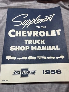 Vintage 1956 OEM “Supplement to the Chevrolet Truck Shop Manual” - Picture 1 of 4