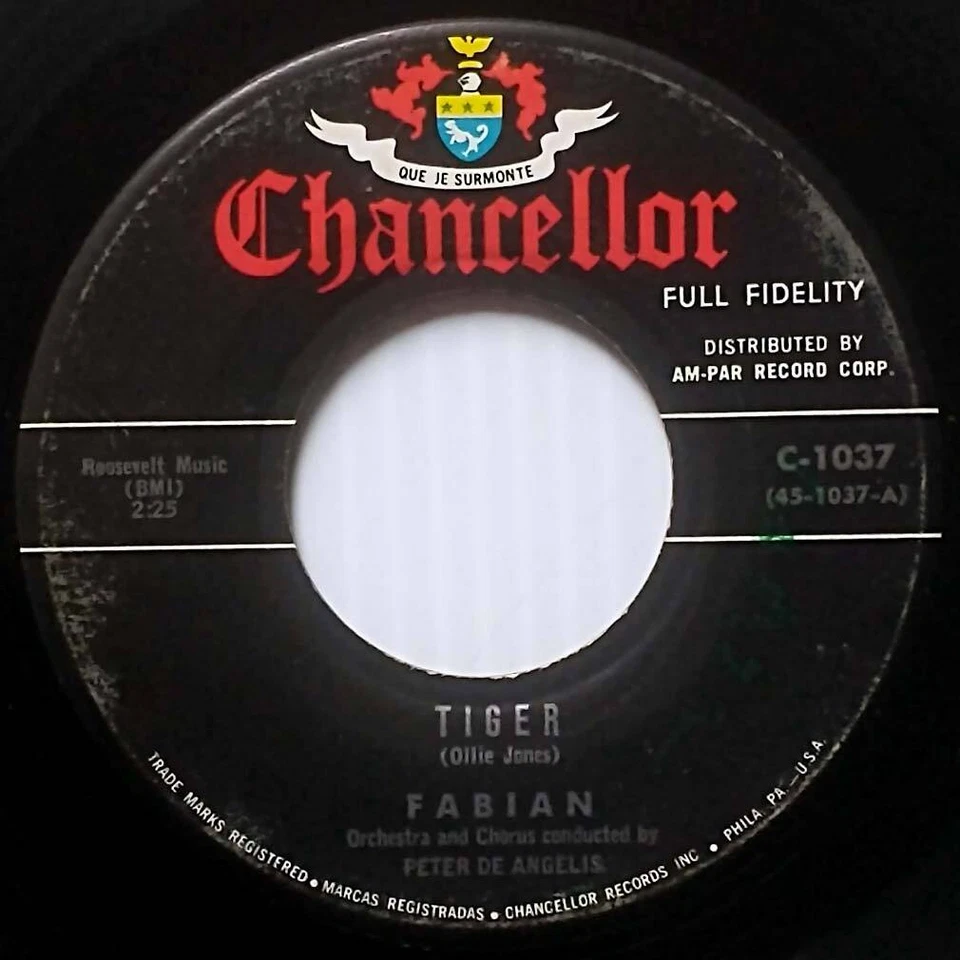Fabian - Tiger / Mighty Cold (To A Warm Heart) [7" 45 rpm Single] Chancellor - Image 1 of 1