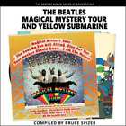 Magical Mystery Tour and Yellow Submarine Bruce Spizer