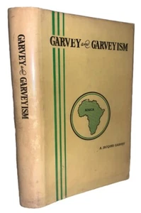1963, 1st, GARVEY AND GARVEYISM, by A. JACQUES GARVEY, AFRICA, BLACK NATIONALISM - Picture 1 of 12
