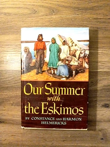 Vintage 1949 Unser Sommer mit den Eskimos Constance & Harman Helmericks signiert - Bild 1 von 19