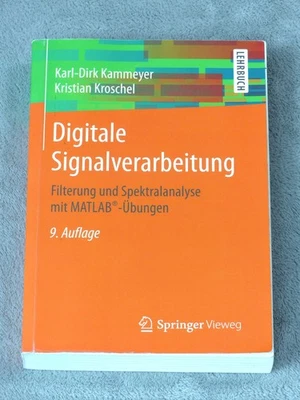 Digitale Signalverarbeitung von Karl-Dirk Kammeyer (2018, Taschenbuch) - Bild 1 von 4