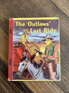 Vintage The Outlaws Last Ride “Swap-It” Childrens Book 1949 Samuel Lowe Company - Picture 1 of 7