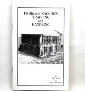 Proficient Raccoon Trapping & Handling - Mohr & Armstrong- Book - Imagen 1 de 1